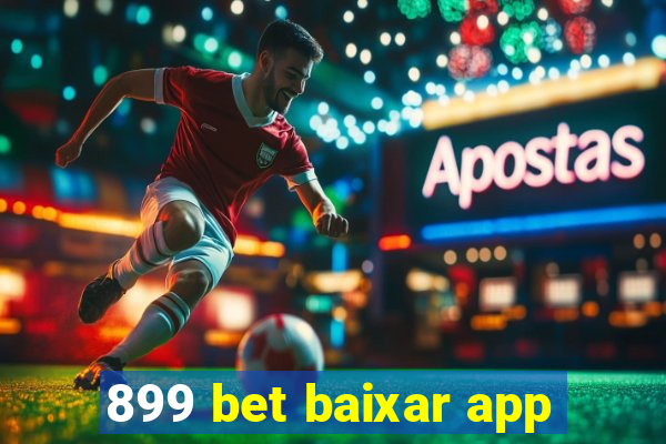 899 bet baixar app